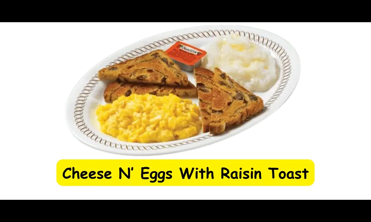 Cheese-N’-Eggs-With-Raisin-Toast-menu-Image-waffelhouse.org