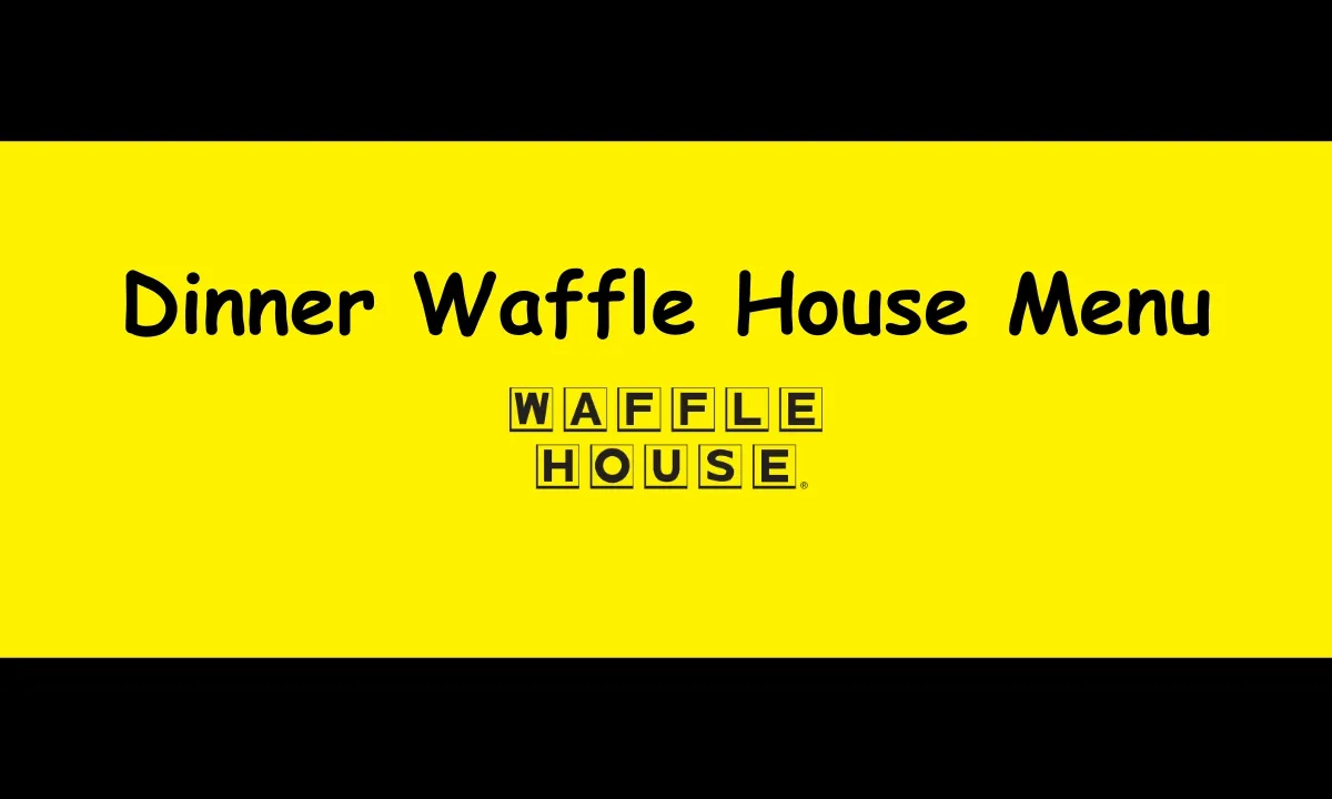 Waffle-House-Dinner-Menu-image-wafflehouse.org