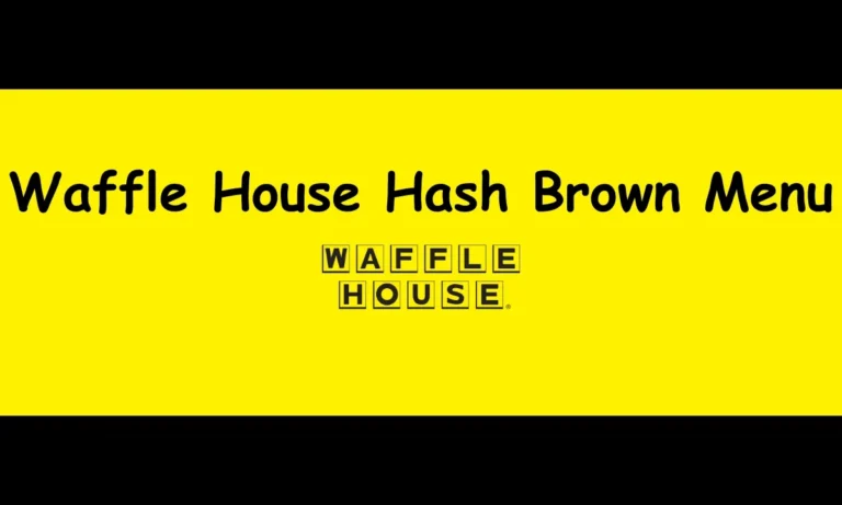 Waffle House Hash Brown Menu-Feature-image-waffelhouse.org